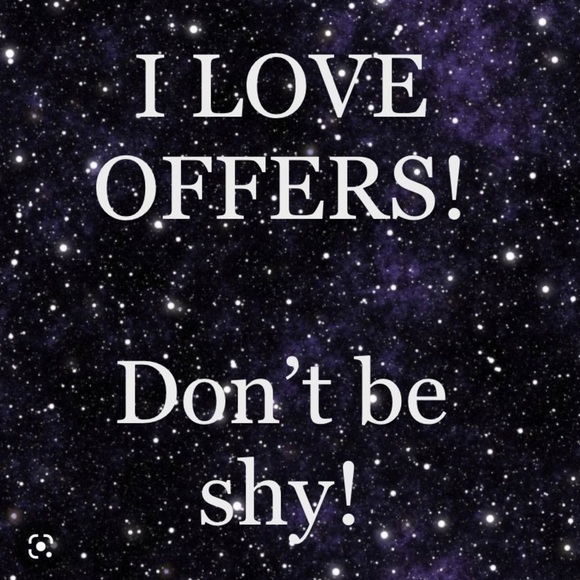 Always Open To Reasonable Offers! Don't Be Shy, Lovies! - Picture 3 of 3